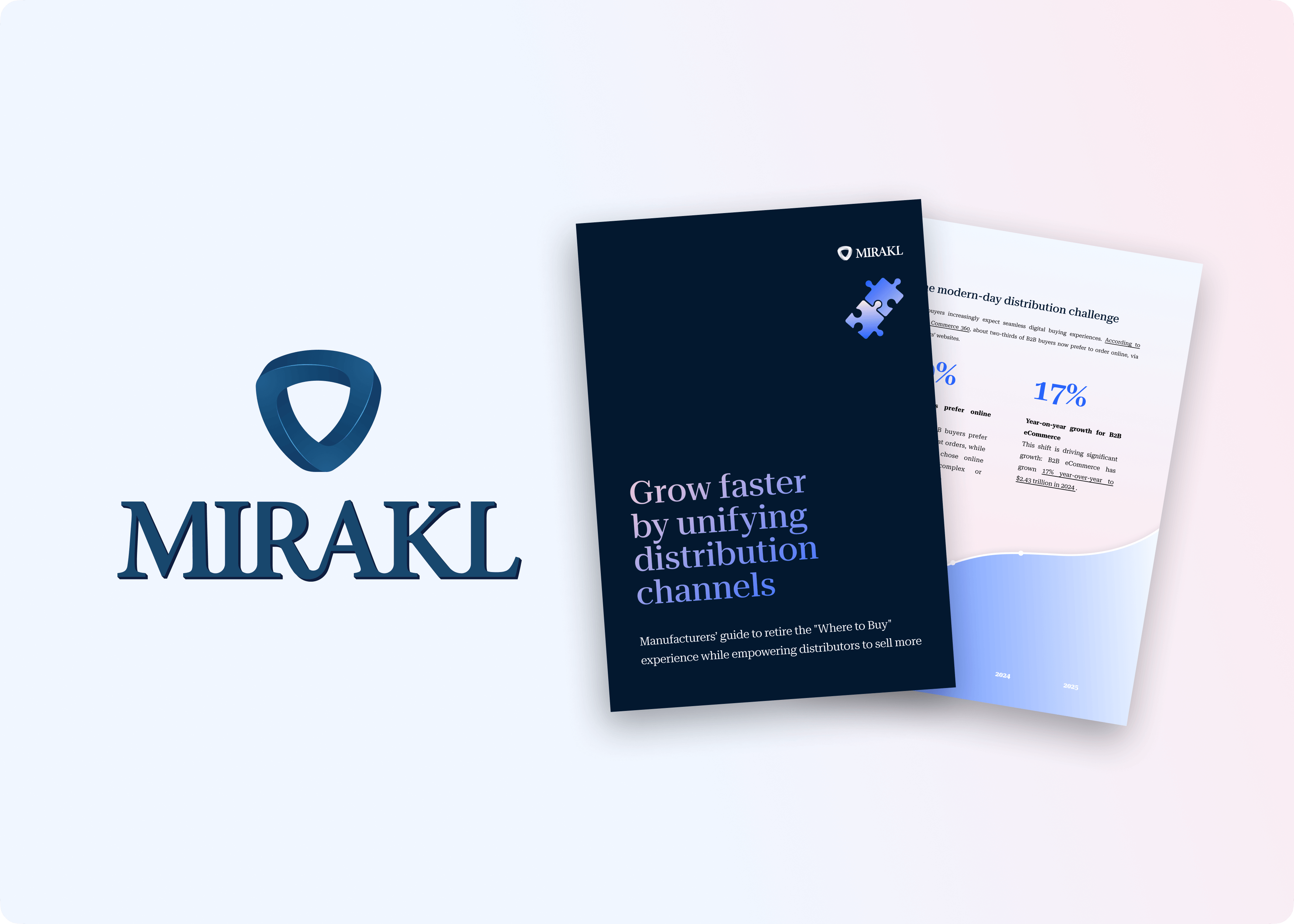 Mirakl B2B manufacturing ebook cover titled "Grow faster by unifying distribution channels," a guide for manufacturers to empower distributors and scale B2B eCommerce.