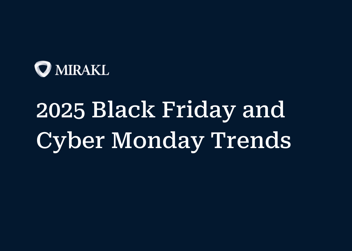 An image with the text "MIRAKL 2025 Black Friday and Cyber Monday Trends" on a dark blue background.