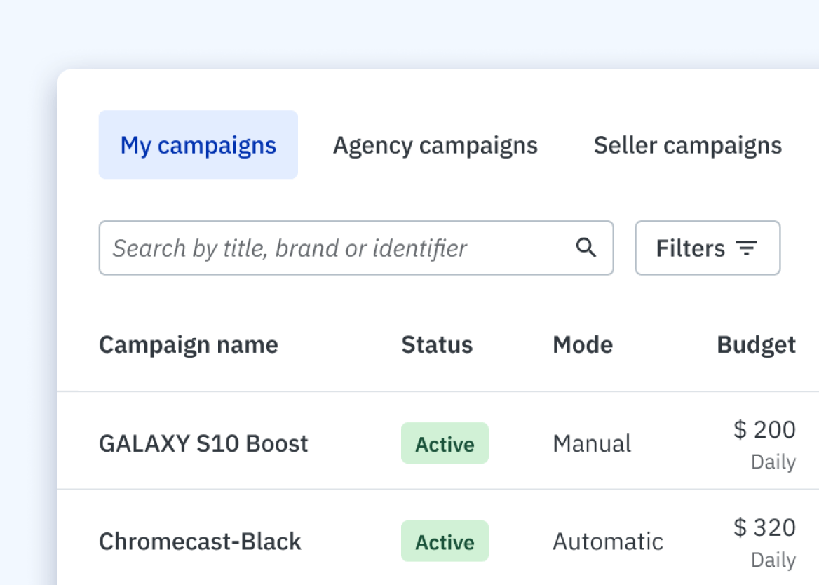An image of a retail media platform's campaign interface, illustrating the "orchestration layer" used by specialized teams. The dashboard shows three organizational views: My campaigns, Agency campaigns, and Seller campaigns. Two active campaigns are listed: "GALAXY S10 Boost" with a manual mode and $200 daily budget, and "Chromecast-Black" with an automatic mode and $320 daily budget. The interface includes a search bar and filter options for navigating high volumes of data.