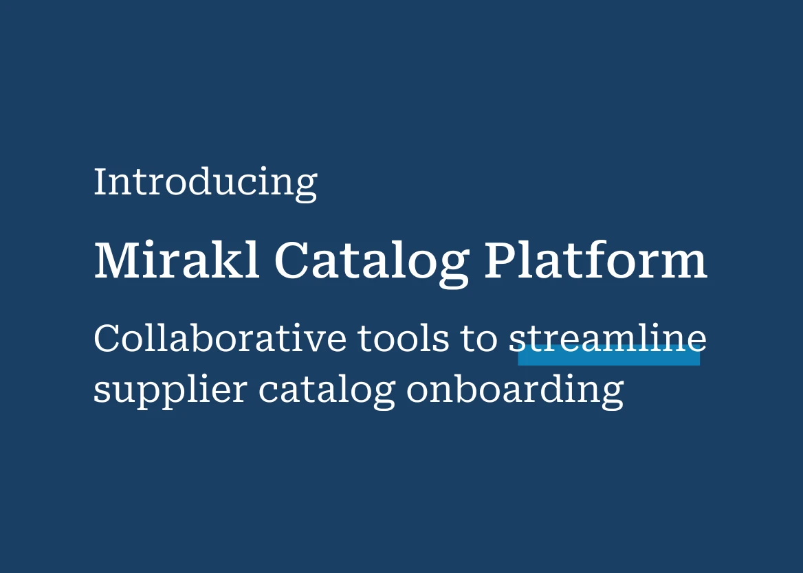 Boost Operational Efficiency With Faster Onboarding of Your Suppliers' Catalogs