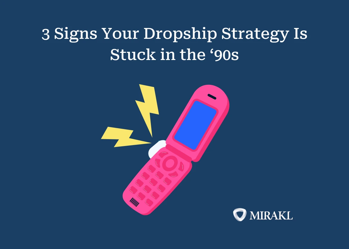 3 Signs Your Dropship Strategy Is Stuck in the '90s: Lacking Centralized Insights for Better Pricing Decisions