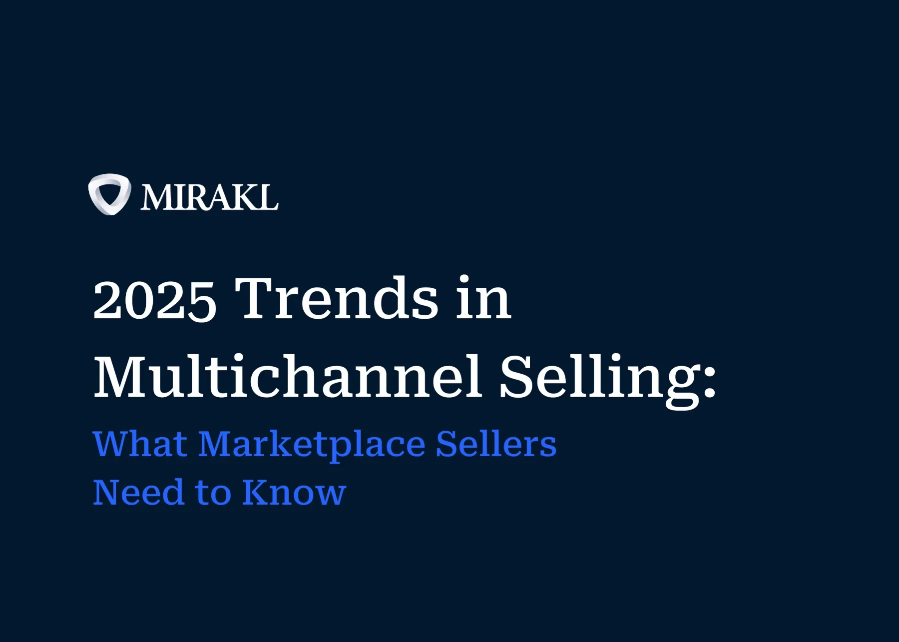 eCommerce trends driving seller growth in 2025