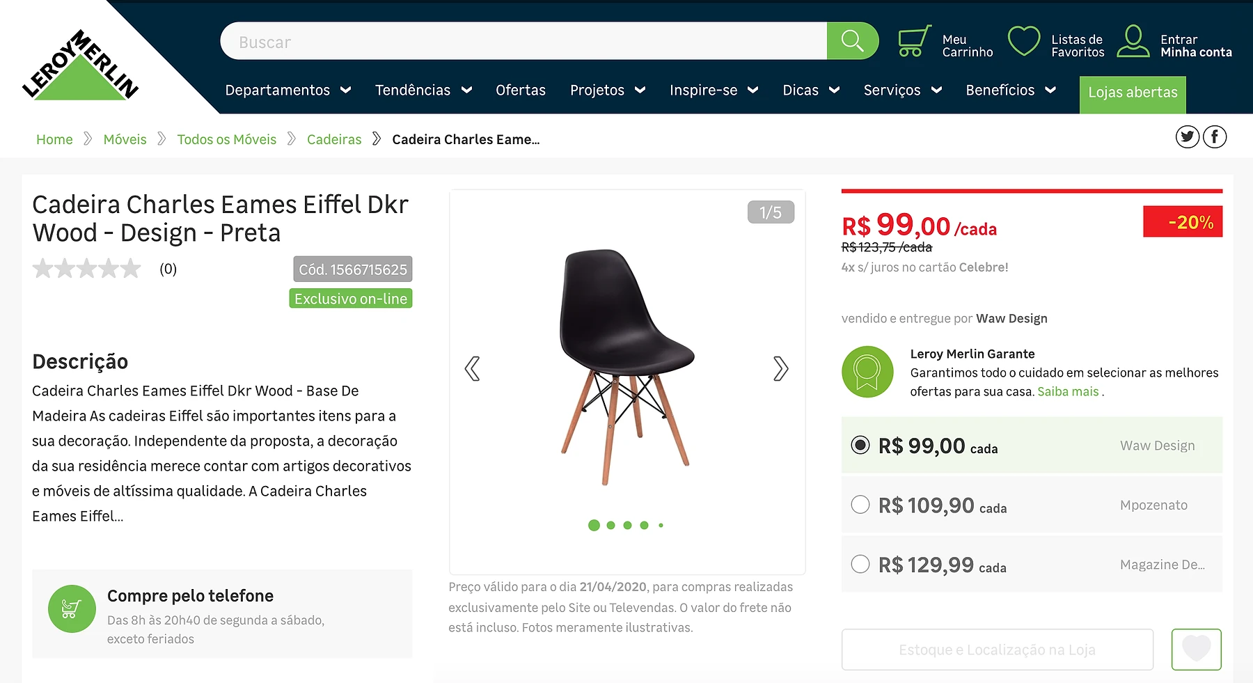 Screenshot of the Leroy Merlin Brazil marketplace product listing page for the Cadeira Charles Eames Eiffel Dkr Wood Design Preta chair, priced at R$99.00, sold by Waw Design, with third-party seller options showing alternative prices at R$109.90 and R$129.99.
