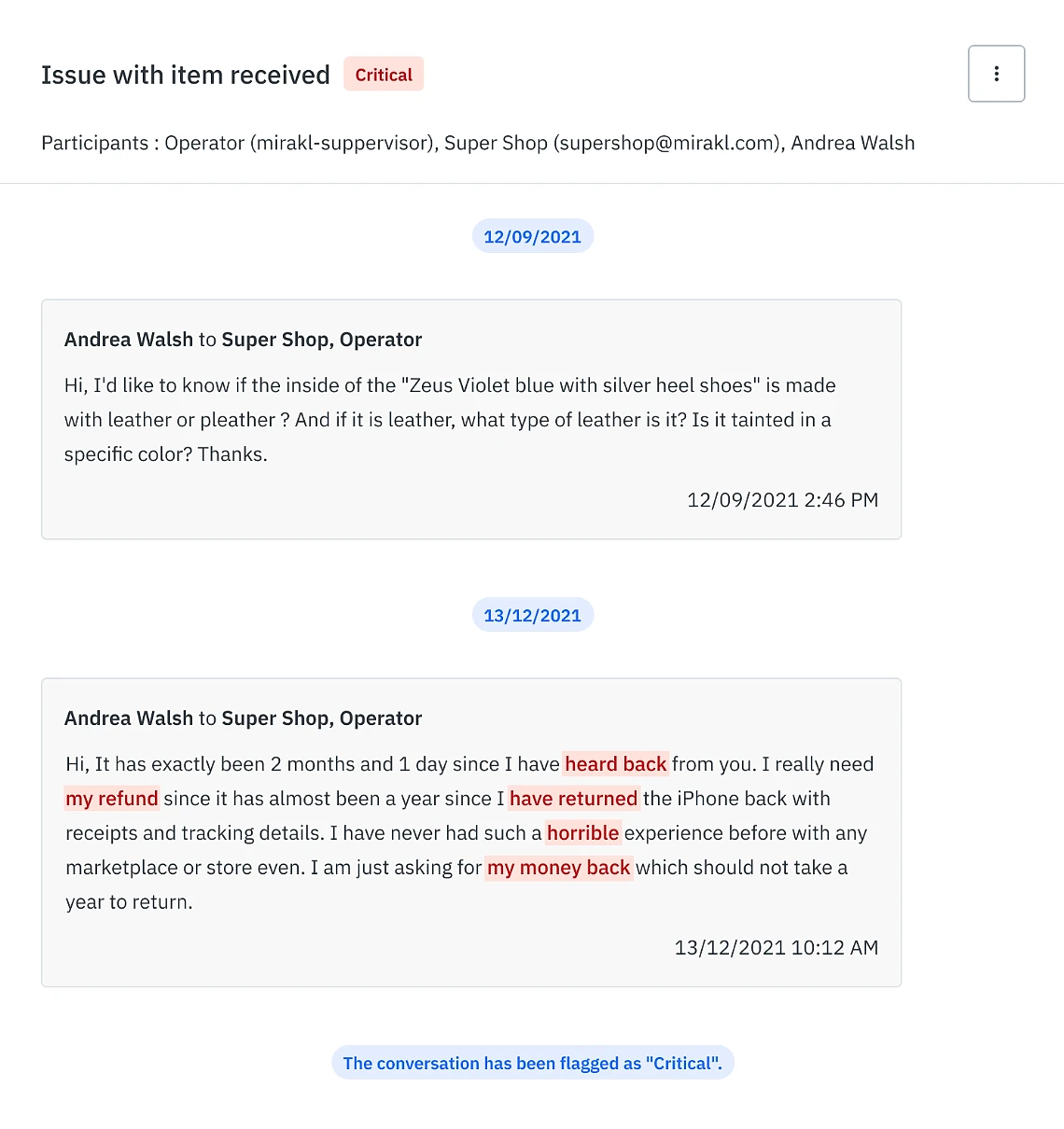 Mirakl customer care interface showing a ticket thread tagged 'Critical' titled 'Issue with item received.' A buyer named Andrea Walsh messages the operator and seller Super Shop first on 12/09/2021 asking about shoe materials, then follows up on 13/12/2021 escalating the complaint after two months without a refund. Key phrases are highlighted in red ('heard back,' 'my refund,' 'have returned,' 'horrible,' 'my money back'). The conversation is flagged as Critical.