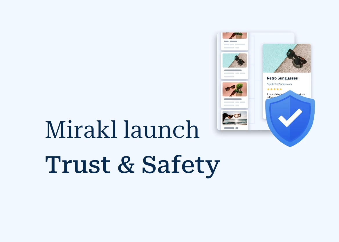Mirakl helps operators strengthen marketplace integrity and compliance