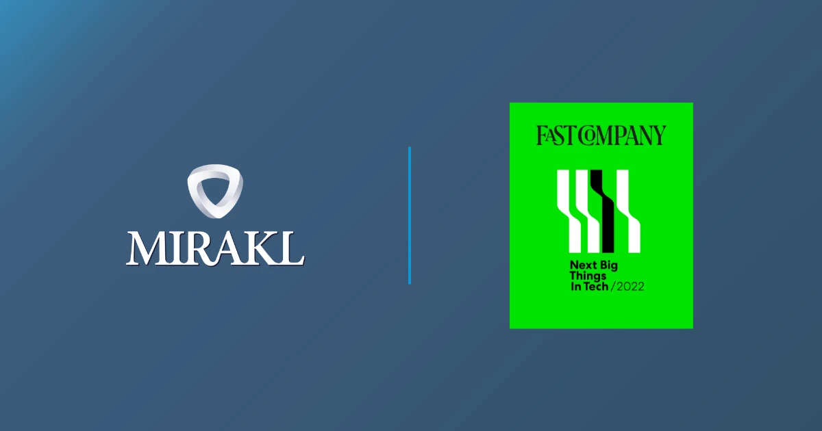 Mirakl Named One of Fast Company’s 2022 Next Big Things in Tech