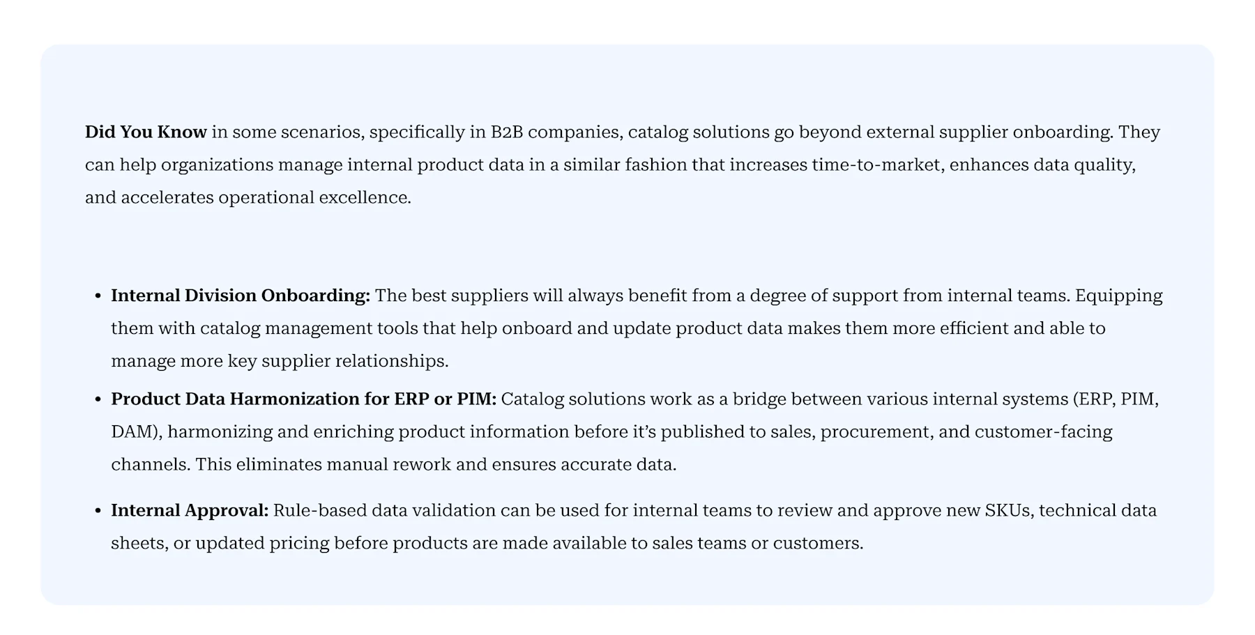 Callout box explaining that B2B catalog solutions support internal product data management. Three bullet points cover Internal Division Onboarding (equipping internal teams with catalog tools to onboard and update product data), Product Data Harmonization for ERP or PIM (bridging ERP, PIM, and DAM systems to eliminate manual rework), and Internal Approval (rule-based validation for reviewing new SKUs and pricing before go-live).