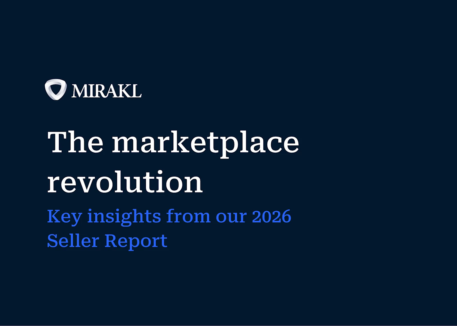 The marketplace revolution: Key insights from our 2026 Seller Report