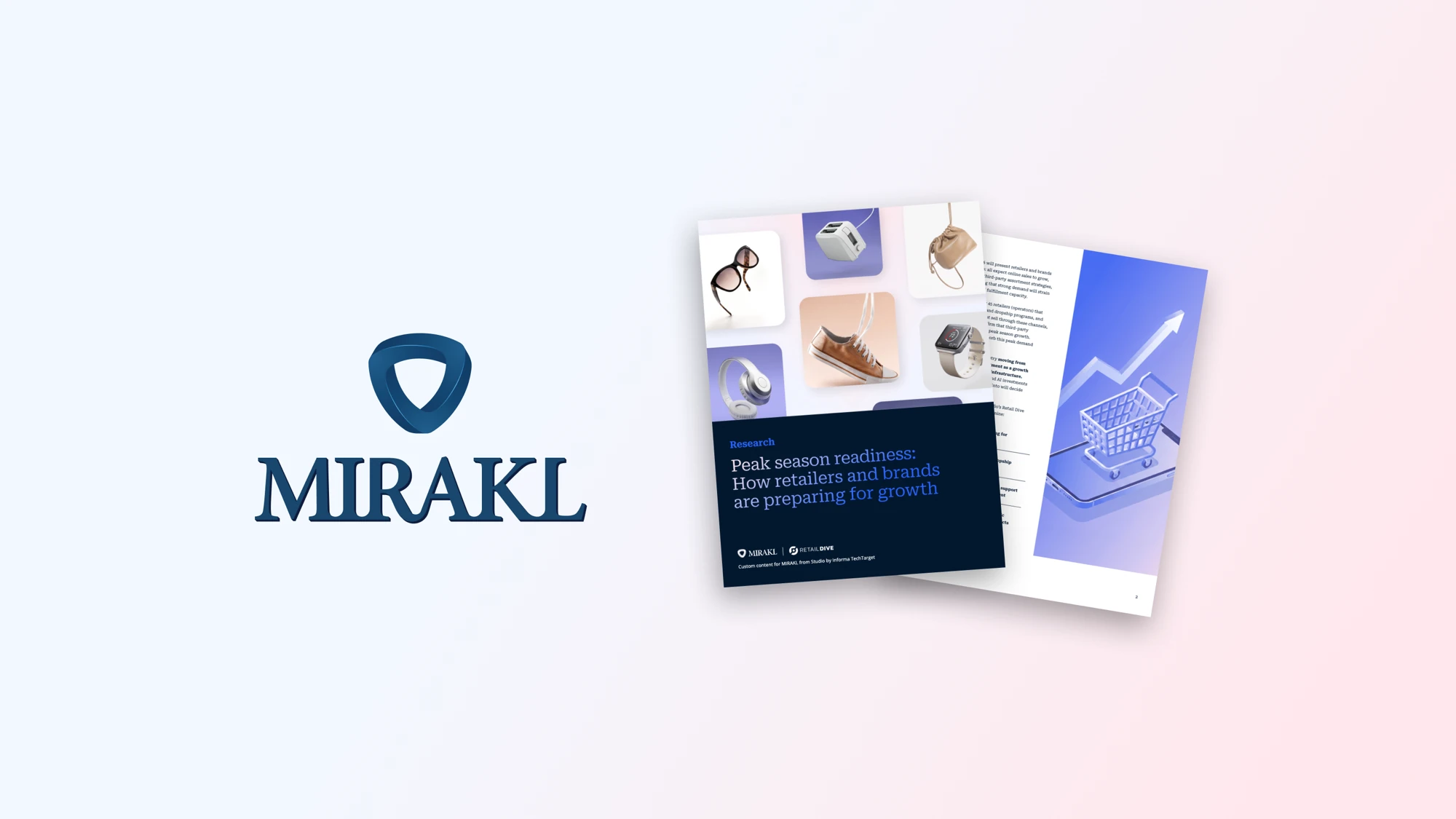 Peak Season Is Bigger Than Ever. Is Your Marketplace Strategy Ready? — Mirakl × Retail Dive report cover